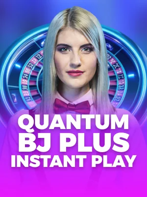 Quantum BJ Plus Instant Play